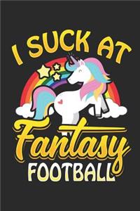I Suck at Fantasy Football