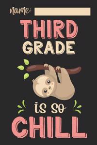 Third Grade Is So Chill
