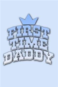 First Time Daddy