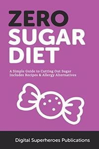 Zero Sugar Diet