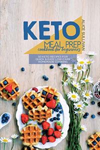 Keto Meal Prep Cookbook For Beginners