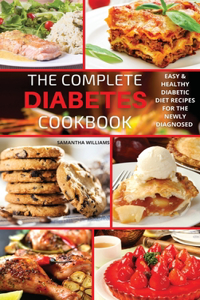 The Complete Diabetes Cookbook