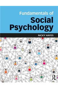 Fundamentals of Social Psychology