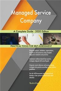 Managed Service Company A Complete Guide - 2020 Edition