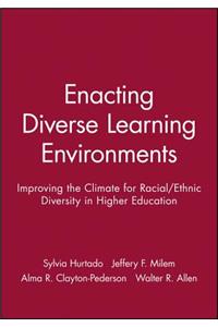 Enacting Diverse Learning Environments