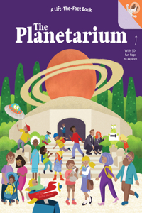 The Planetarium: A Lift The Fact Book
