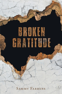 Broken Gratitude