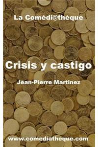 Crisis y castigo