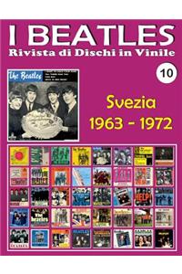 I Beatles - Rivista di Dischi in Vinile No. 10 - Svezia (1963 - 1972)