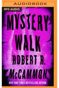 Mystery Walk