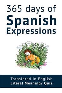 365 Days of Spanish Expressions and Idioms