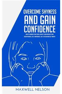 Overcome Shyness and Gain Confidence