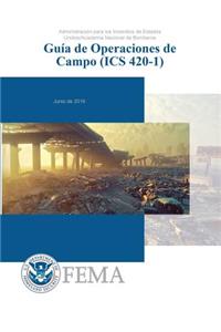 Guia de Operaciones de Campo (ICS 420-1)