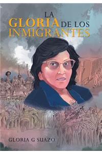 Gloria De Los Inmigrantes