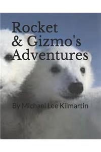 Rocket & Gizmo's Adventures