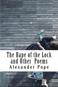 The Rape of the Lock and Other Poems