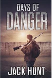 Days of Danger
