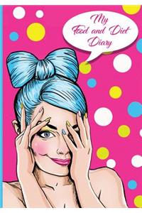 My Food and Diet Diary