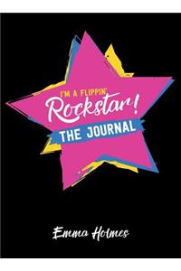 I'm a Flippin Rockstar