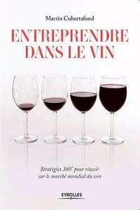 Entreprendre dans le vin