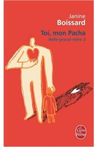 Toi Mon Pacha
