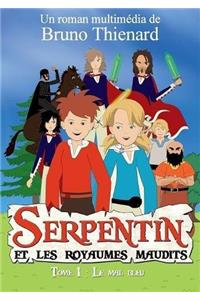 serpentin et les royaumes maudits