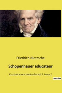 Schopenhauer éducateur