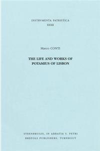 Life and Works of Potamius of Lisbon