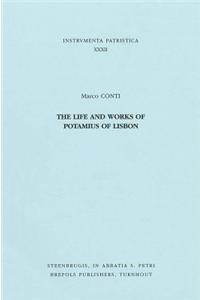 Life and Works of Potamius of Lisbon