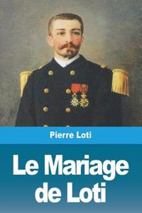 Le Mariage de Loti