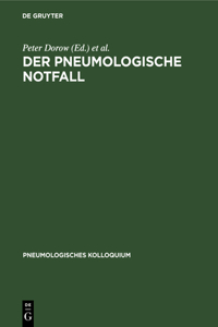 Der Pneumologische Notfall