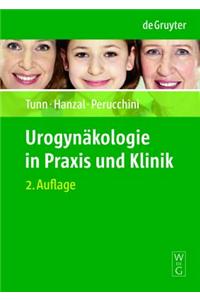 Urogynakologie in Praxis Und Klinik