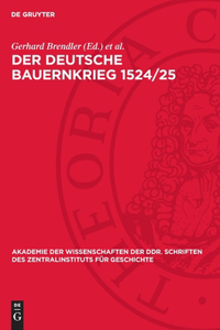 Der Deutsche Bauernkrieg 1524/25