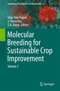 Molecular Breeding for Sustainable Crop Improvement, Volume 2