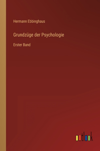 Grundzüge der Psychologie
