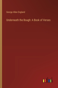 Underneath the Bough