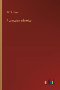 campaign in Mexico