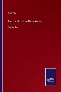 Jean Paul's sammtliche Werke