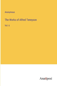 Works of Alfred Tennyson