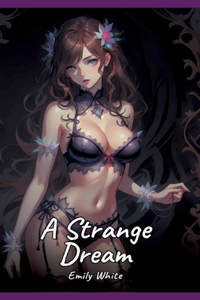 A Strange Dream