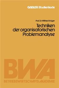 Techniken Der Organisatorischen Problemanalyse