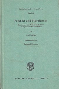 Freiheit Und Pluralismus