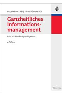 Ganzheitliches Informationsmanagement