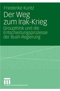 Weg Zum Irak-Krieg