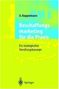 Beschaffungsmarketing Fur Die Praxis