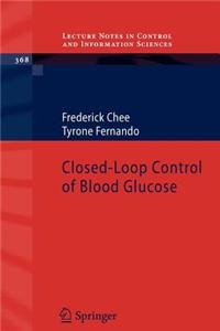 Closed-Loop Control of Blood Glucose