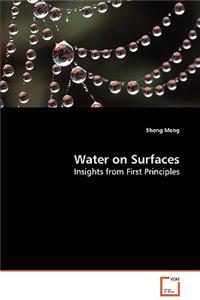 Water on Surfaces