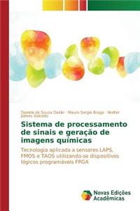 Sistema de processamento de sinais e geração de imagens químicas