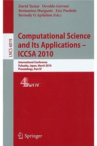 Computational Science and Its Applications--ICCSA 2010