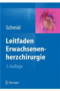 Leitfaden Erwachsenenherzchirurgie